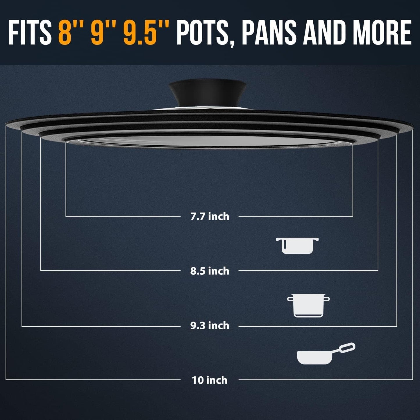 Universal Lid for Pots, Pans and Skillets - Tempered Glass with Heat Resistant Silicone Rim, Fits 8", 9" and 9.5" Diameter Cookware
