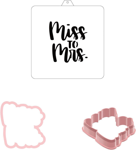 Wedding Cookie Cutter and Stencil Set Bundle Miss to Mrs Bachelorette Wedding Bridal Plaque Cookie Cutter or Stencil (Miss to Mrs)