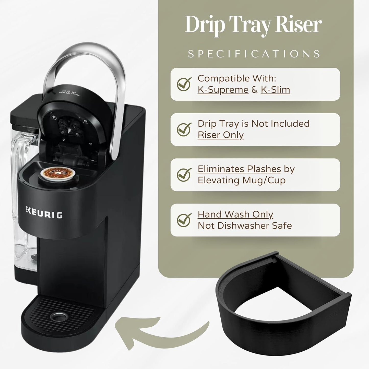 Drip Tray Mug/Cup Riser Made for the Keurig to Reduce Splashes - Riser Only (Black, K-Supreme 1.25 inches Tall)